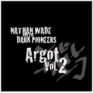 Argot: Vol. 2
