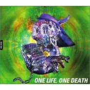 One Life, One Death