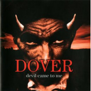 Devil Came to Me (Dover album)