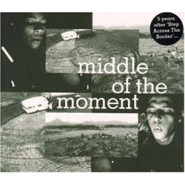 Middle of the Moment