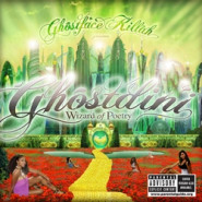 Ghostdini: Wizard of Poetry in Emerald City