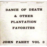 The Dance of Death & Other Plantation Favorites