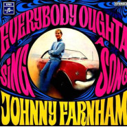 Everybody Oughta Sing A Song