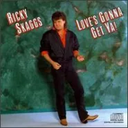 Love's Gonna Get Ya!