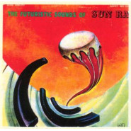 The Futuristic Sounds of Sun Ra