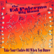 Take Your Clothes Off When You Dance