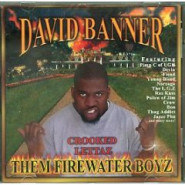 Them Firewater Boyz, Vol. 1