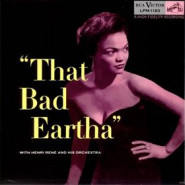 That Bad Eartha