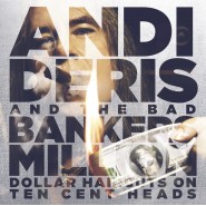 Обложка альбома Andi Deris and the Bad Bankers Million-Dollar Haircuts on Ten-Cent Heads 2013
