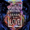 Learn to Love