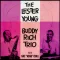 The Lester Young-Buddy Rich Trio with Nat "King" Cole