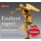 Exultent superi (motets choisis)