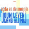 Jouw leven lang bij mij