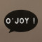 O'Joy!
