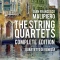 The String Quartets: Complete Edition