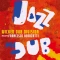 Jazz My Dub