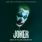 Joker: Folie à Deux (Score from the Original Motion Picture Soundtrack)
