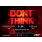 Don't Think
