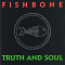 Truth and Soul