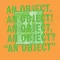 An Object
