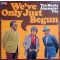 We've Only Just Begun
