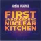 First Underground Nuclear Kitchen