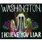 I Believe You Liar