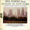 Mel Tormé Sings Sunday in New York & Other Songs About New York