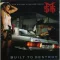 Built to Destroy