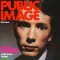 Public Image Limited: Public Image/First Issue