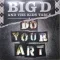 Do Your Art