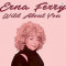 Erna Ferry: Wild About You