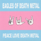 Peace, Love, Death Metal